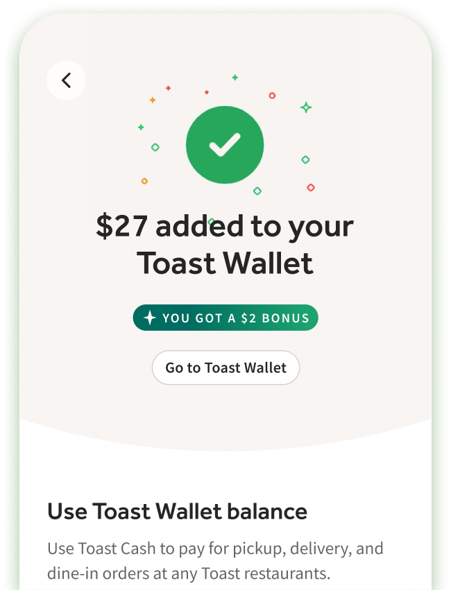 Confirmation of funds added to the Toast wallet